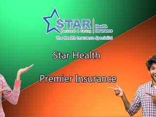 Star Health Premier Insurance Policy